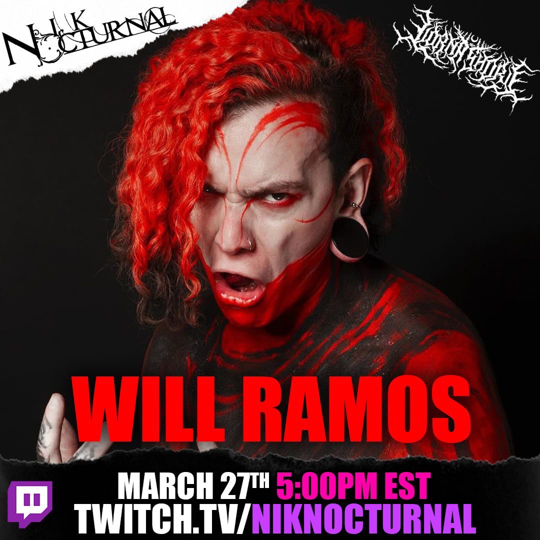 Hanging with @thewillramos of Lorna Shore live on Twitch this Wednesday at 5PM EST!
