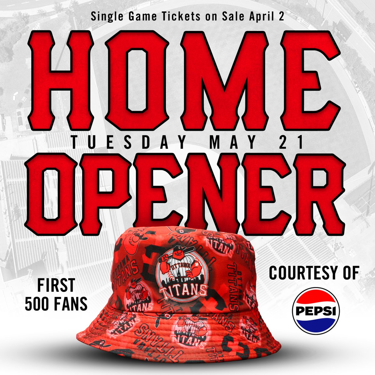 Introducing your new summer look! 😎 The first 500 fans in attendance at our Home Opener on May 21st will receive an Ottawa Titans bucket hat, courtesy of @PepsiCanada 🤩 Single Game Tickets go on sale in 1 week, a.k.a. Tuesday, April 2nd! 🎟