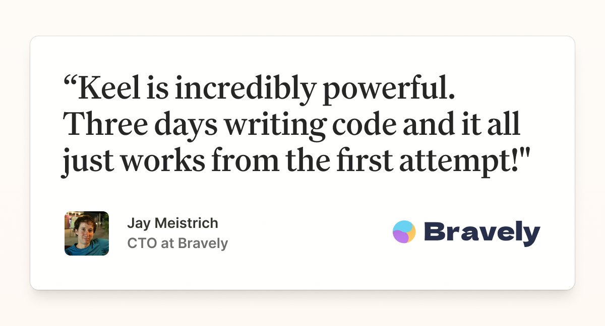Thrilled to report that Keel has already proven value to software teams that aim to boost product velocity without sweating the backend details.