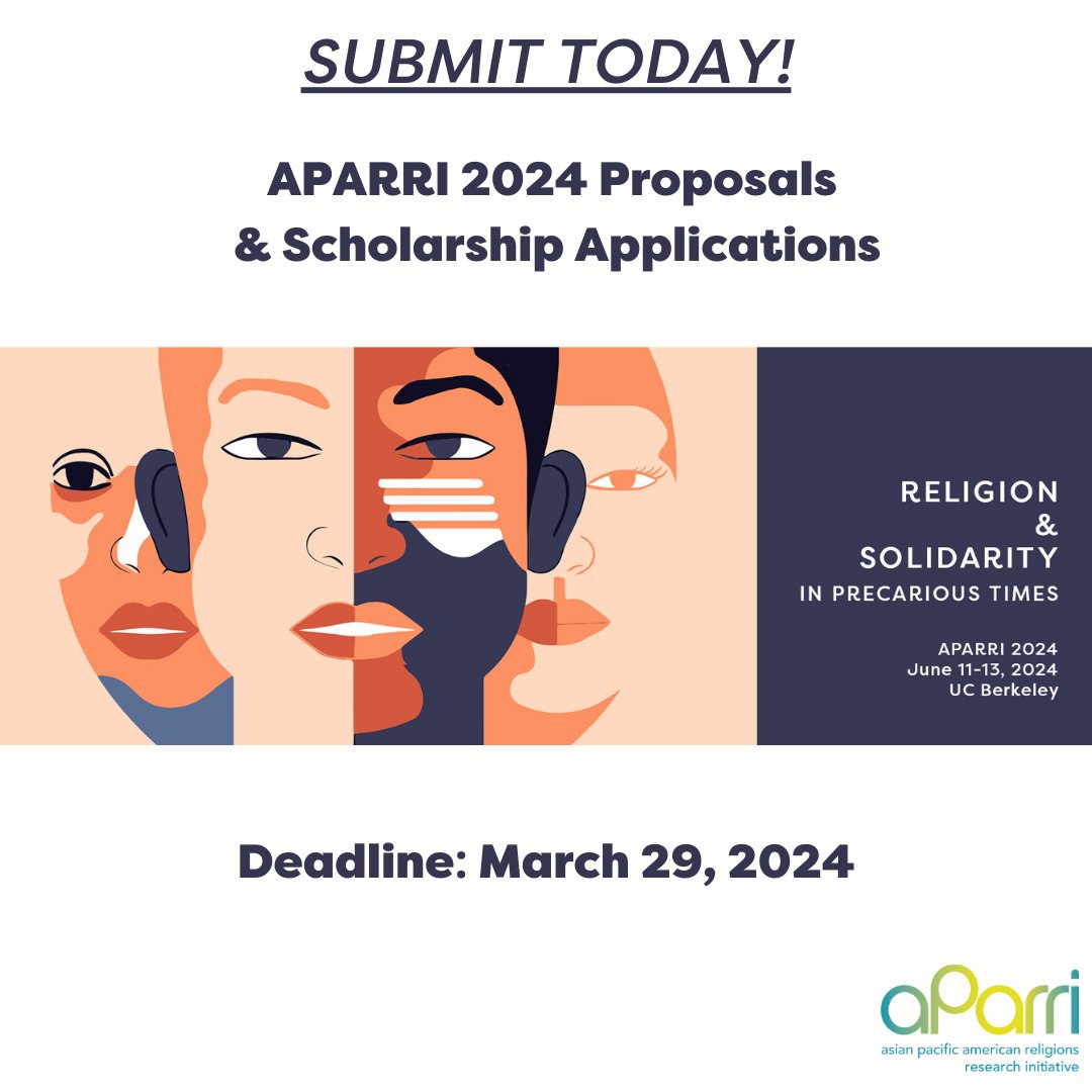 Reminder: APARRI 2024 proposals & applications for travel/lodging scholarships are due THIS Friday, March 29! Submit today! Call for Proposals: aparri.org/the-aparri-con… Scholarships: aparri.org/the-aparri-con… #APARRI2024 #AsianPacificAmerican #callforproposals #religiousstudies