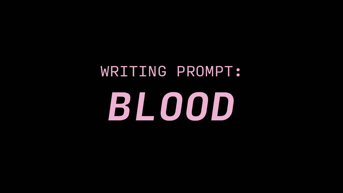 SIX-WORD STORY CHALLENGE! Plenty of claret and a family vibe with today's prompt: BLOOD. Looking forward to your stories in the replies below.... #sixwordstory #ruleofsix #writingprompts