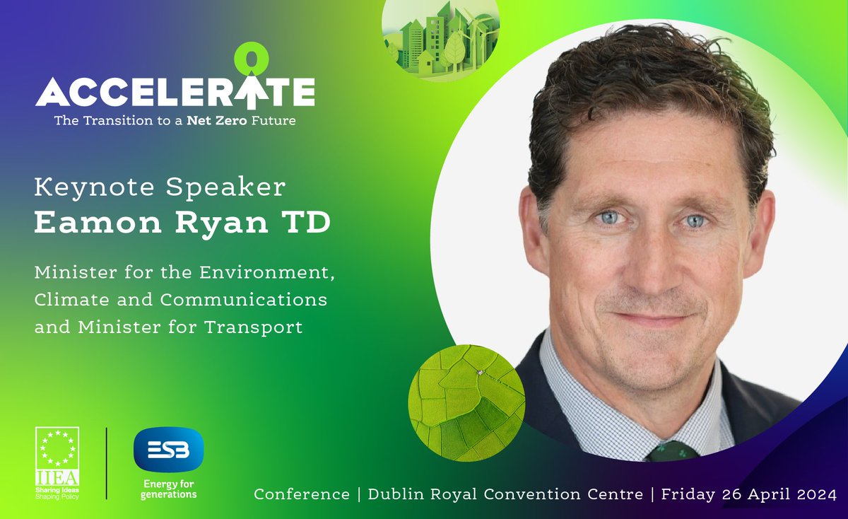 Accelerate, The Transition to a Net Zero Future conference, takes place on Friday 26 April @DubRoyalCC  Book your tickets at accelerate2024.eventbrite.ie  #iieaevents #cleanenergy #energytransformation #acceleratetonetzero #ESBNetZeroFuture