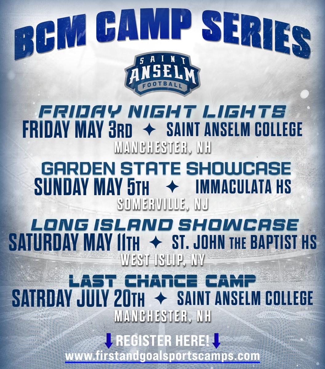 Saint Anselm Football will be hosting Prospect camps in three states in May!  New Hampshire, New Jersey and New York.  Join us!  firstandgoalsportscamps.com

⬇️⬇️⬇️