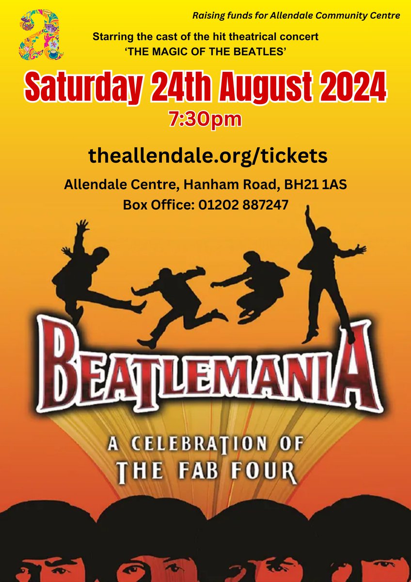 Beatlemania Saturday 24th August 2024, 7:30pm theallendale.org/tickets BEATLEMANIA are not merely a tribute act. Starring the cast of the hit theatrical concert 'The Magic of The Beatles', they are established as one of the world's leading Beatles shows #beatles #wimborne #dorset