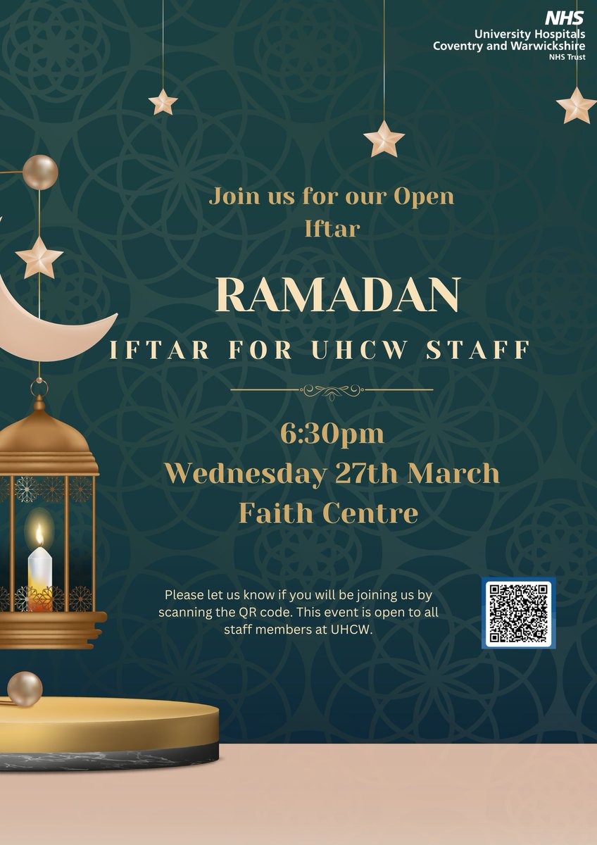 Join us on Wednesday 27th March in the Faith Centre at UHCW, for Open Iftar! If you would like to join, please scan the QR code and fill out the form😊