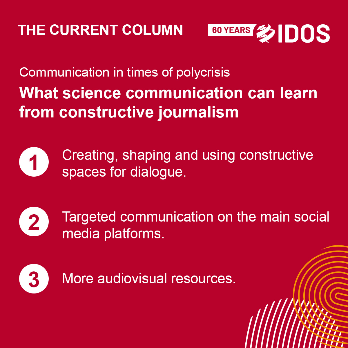 💡 In today's #TheCurrentColumn, @sa_heuwinkel (IDOS) and @RamonaHaegele (IDOS) argue that #ScienceCommunication must reposition itself in times of #polycrisis and fake news.  

What can #SciComm learn from #ConstructiveJournalism? 🔗 idos-research.de/en/the-current…