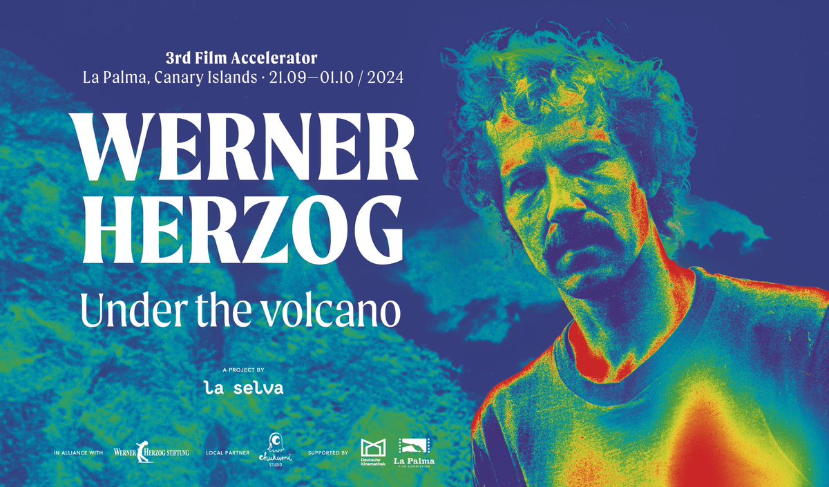3rd FILM ACCELERATOR 
Werner Herzog: Under the Volcano
La Palma Island. 21.09 - 01.10 / 2024

#wernerherzog  #peterzeitlinger #wernerherzogfilm #wernerherzogquotes #cinema #documentary  #cinematography #cinematographer #lapalma #volcano