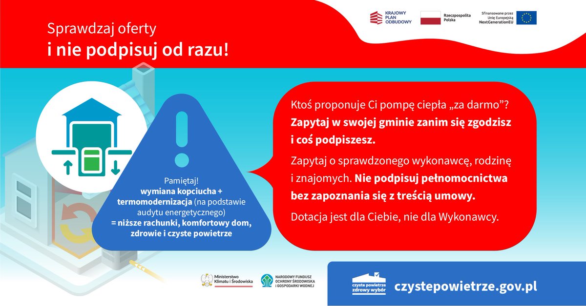 #NFOŚiGW przestrzega przed nierzetelnymi wykonawcami, którzy m. in. oferują montaż źródła ciepła „za darmo”.
