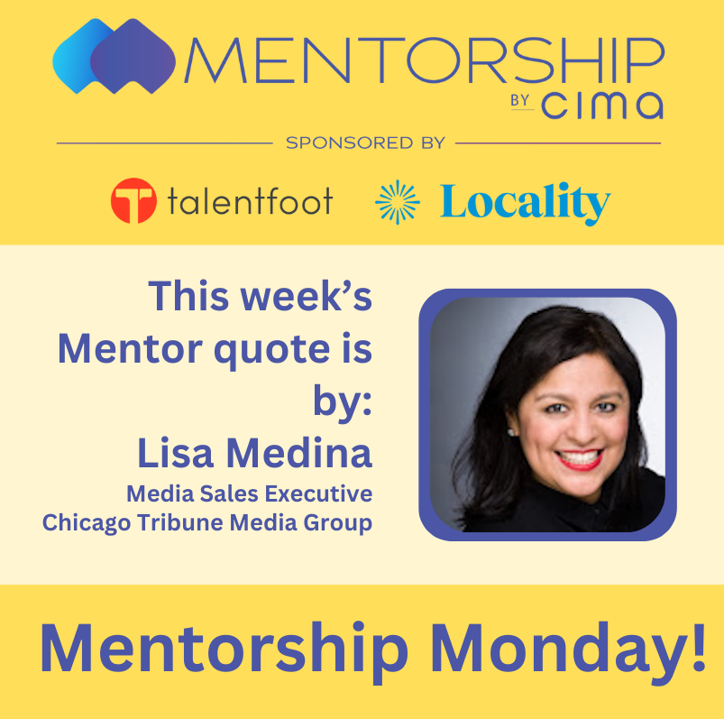 ChicagoIMA's tweet photo. This week’s mentor mantra : 

“It’s a big world out there. There are many opportunities. Network when you can. Learn when you can.  Keep reading the trades. Stay healthy and stay positive."
-Lisa A. Medina 
Talentfoot Executive Search and Staffing 
Locality  #MentorshipMonday https://t.co/s4WeyrJq2R