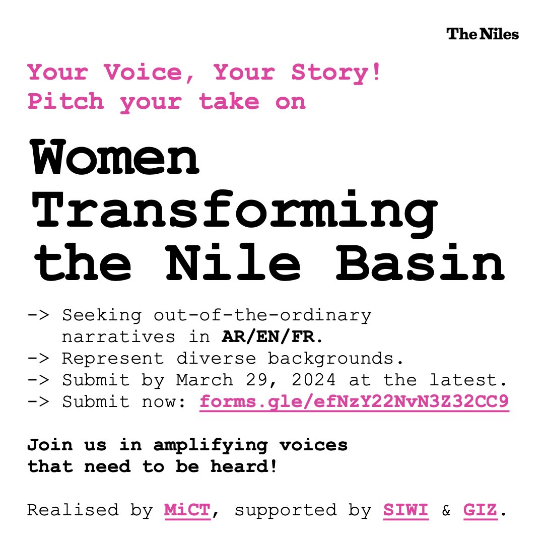 #Journalists, it's time to pitch your story for The Niles' upcoming special issue, "Women Transforming the Nile Basin." Join a publication project that reveals the feminine narratives in the #NileBasin: forms.gle/efNzY22NvN3Z32…

For more information: linkedin.com/pulse/call-pro…