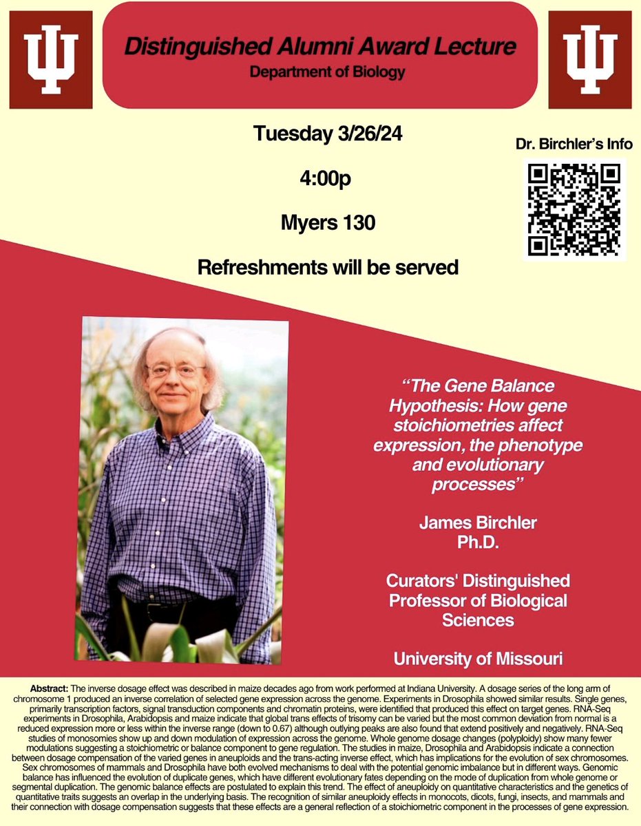 GGSAatIU's tweet image. We are excited to host Dr Jim Birchler from @MizzouBiology, who is an @IUBiology alumni for the Distinguished Alumni Award lecture. Don't forget to join us for the GCDB seminar tomorrow !!
#Drosophila #chromosomes
