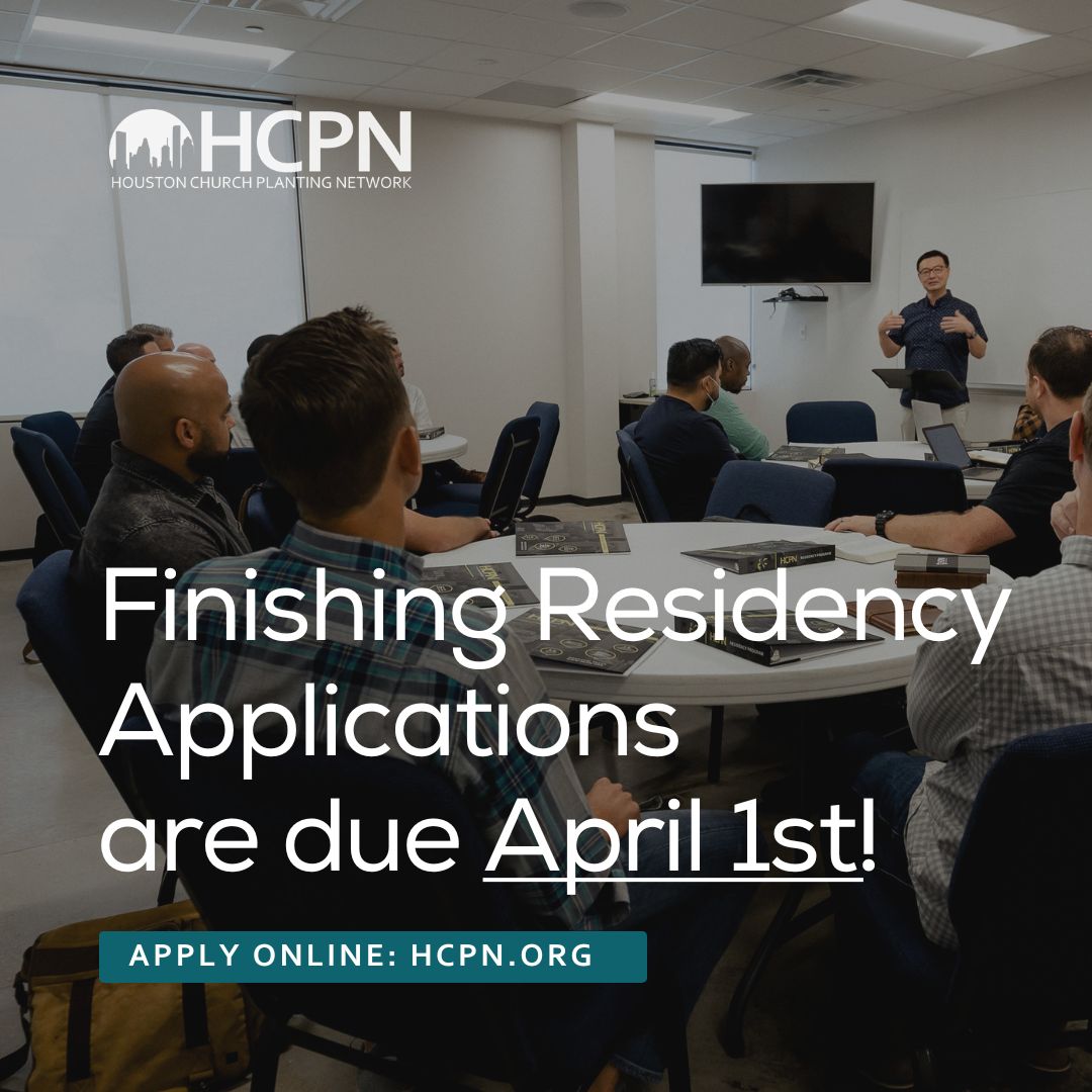 Applications are due April 1st for our Finishing Residency. There's one week left to apply! Do you know anyone?

Start the application process today:
HCPN.ORG/CHURCH-PLANTING
⁠
#strengtheningchurchplanters #multiplyingchurches #houston #houstontx