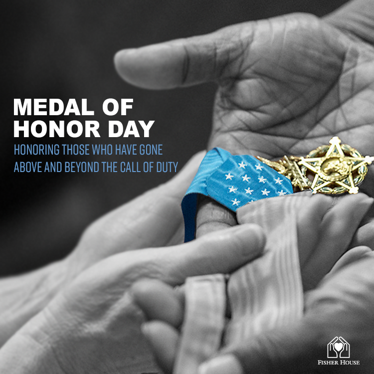 For those who have gone above and beyond the call of duty, thank you for your service. It is Fisher House's honor to serve you on Medal of Honor Day and every day. #MedalofHonor #FisherHouse #military #veteran #family