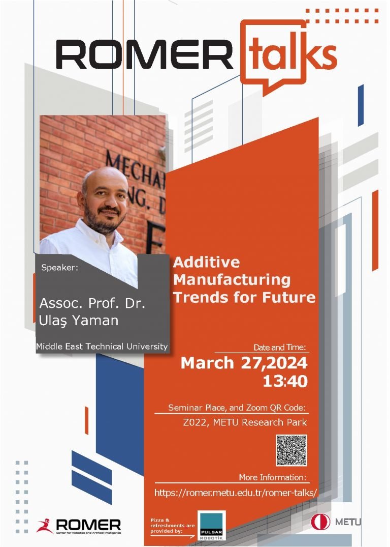 🤖RomerTalks will be hosting Assoc.Prof. Ulaş Yaman this week in our face2face seminar on Wednesday 13:40 at METU Research Park, along with compliments (🍕,🥤) of @PulsarRobotik ! romer.metu.edu.tr/romer-talks/