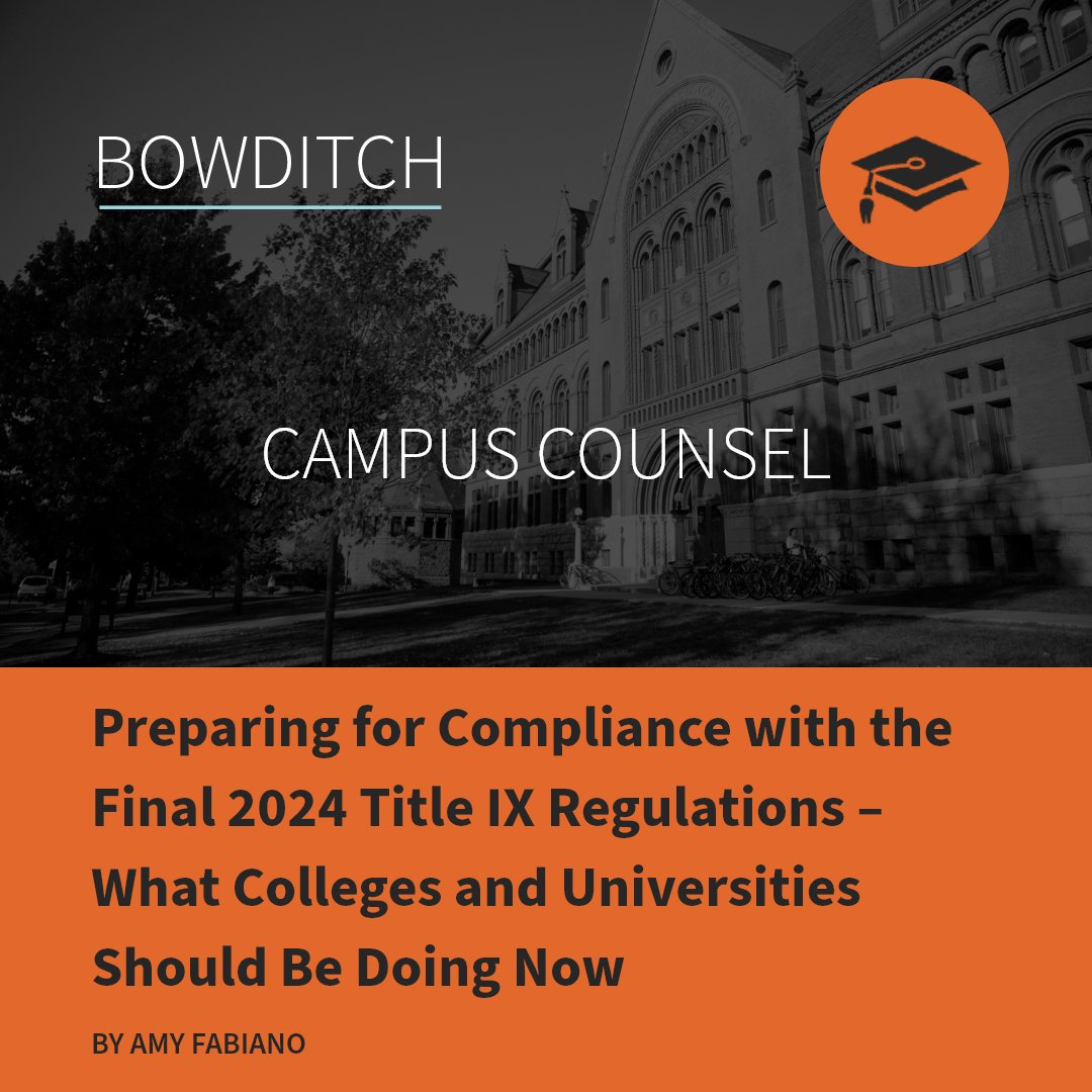 Final #TitleIX regulations will be published in late spring/early summer, w/an implementation date of Aug. 2024. What should #collegesanduniversities do to prepare? Amy Fabiano discusses 5 steps in-house legal counsel & Title IX teams can take tinyurl.com/2utdcx33 #HigherEd