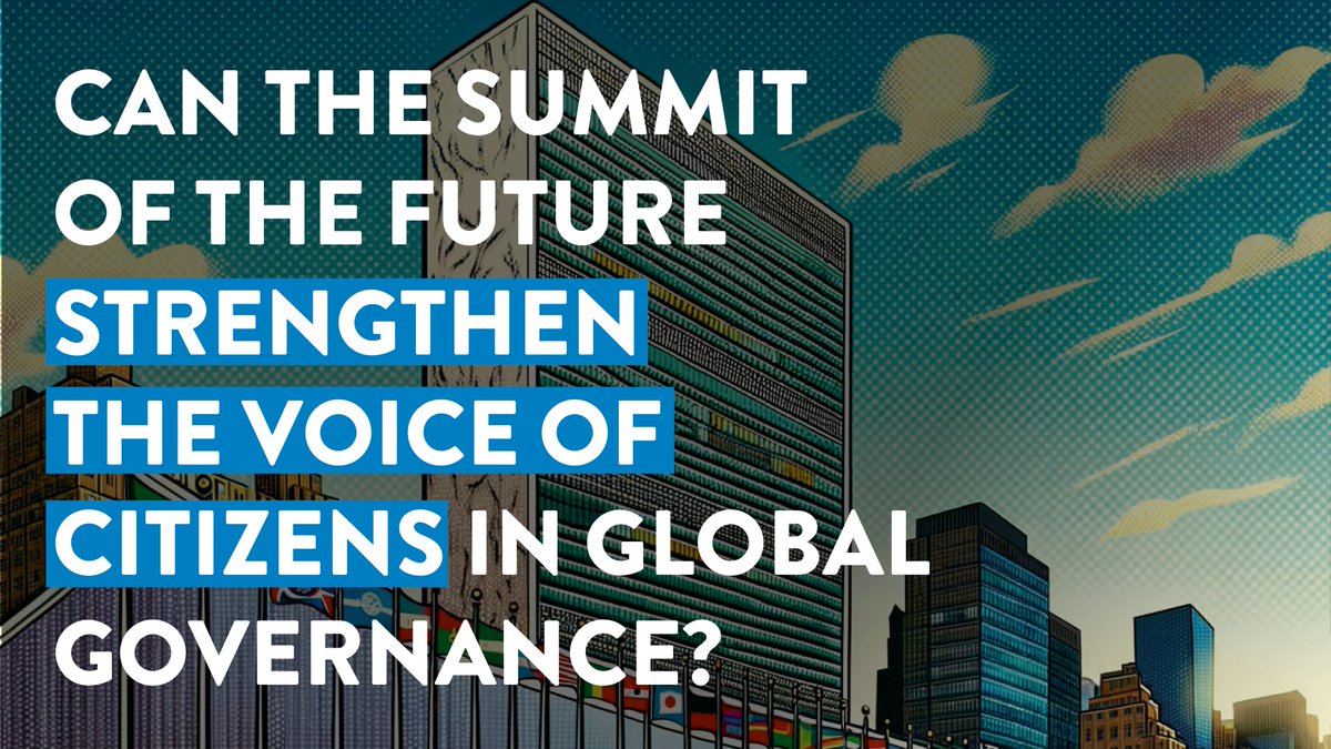 Can the #SummitOfTheFuture strengthen the voice of citizens in global governance? New challenge paper with @mafolly @Aishwarya_mx @aordonez Published by @iswe_org @PlataformaCIPO @SVoice2030 @UNAUK and - my home - @unfoundation 🔗 at end of🧵