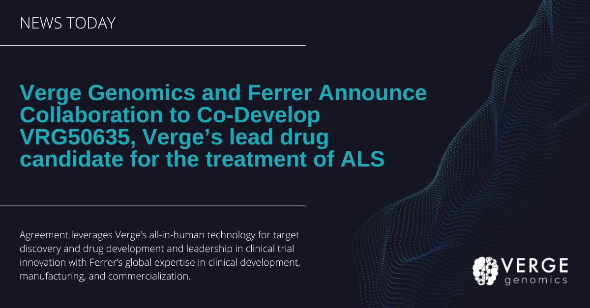 Verge & Ferrer are collaborating to advance Verge’s ALS lead drug candidate, VRG50635, which is one of the first AI-discovered drugs in the clinic. The partnership underscores the CONVERGE® platform's value in identifying novel disease targets. bit.ly/3PA1ctA