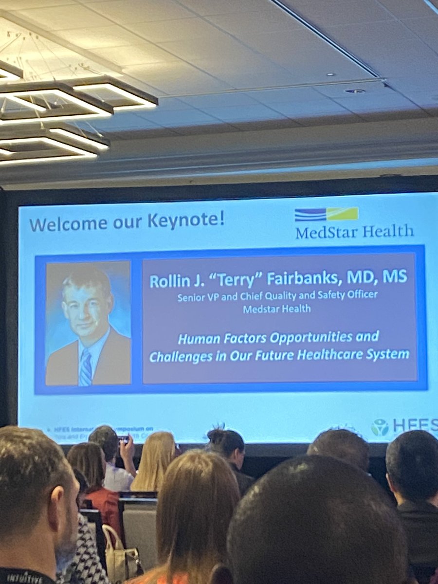 VERY excited to hear @TerryFairbanks keynote speech!! @MedStarIQS @MedicalHFE