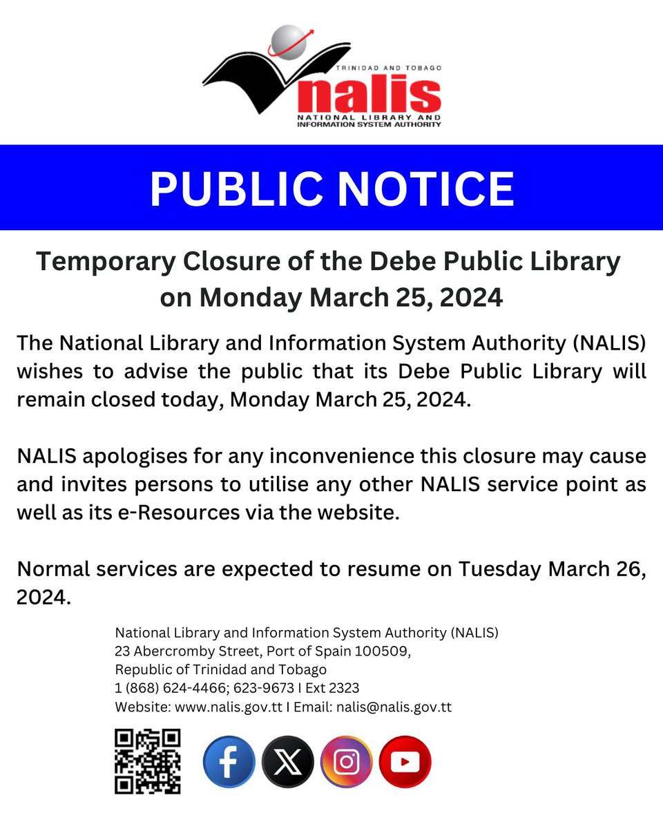 Public Notice - Temporary Closure of the Debe Public Library today, Monday March 25, 2024.