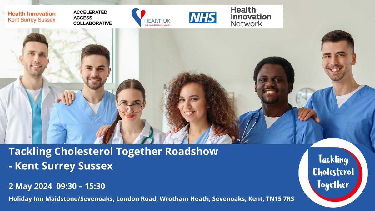 Register for @heartukcharity @HealthInnovNet @HealthInnov_KSS Free 'Tackling Cholesterol Together Roadshow' sharing best practice across Kent Surrey Sussex region, network & gain insights into national models delivering the National Lipid Guidance. heartuk.org.uk/kent