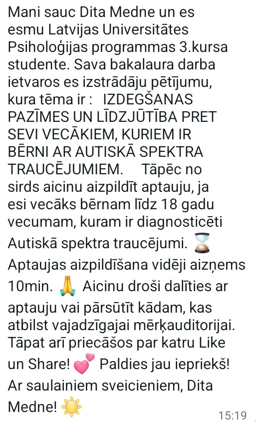 Rita_Medne's tweet image. Palīdziet, lūdzu, studentei Ditai Mednei, Ritas Mednes meitai:), bakalaura darba rakstīšanā. Lūdzu, retvītojiet, lai maksimāli nonāk pie attiecīgajiem respondentiem - bērnu ar autiskā spektra traucējumiem vecākiem. 
docs.google.com/forms/d/e/1FAI…