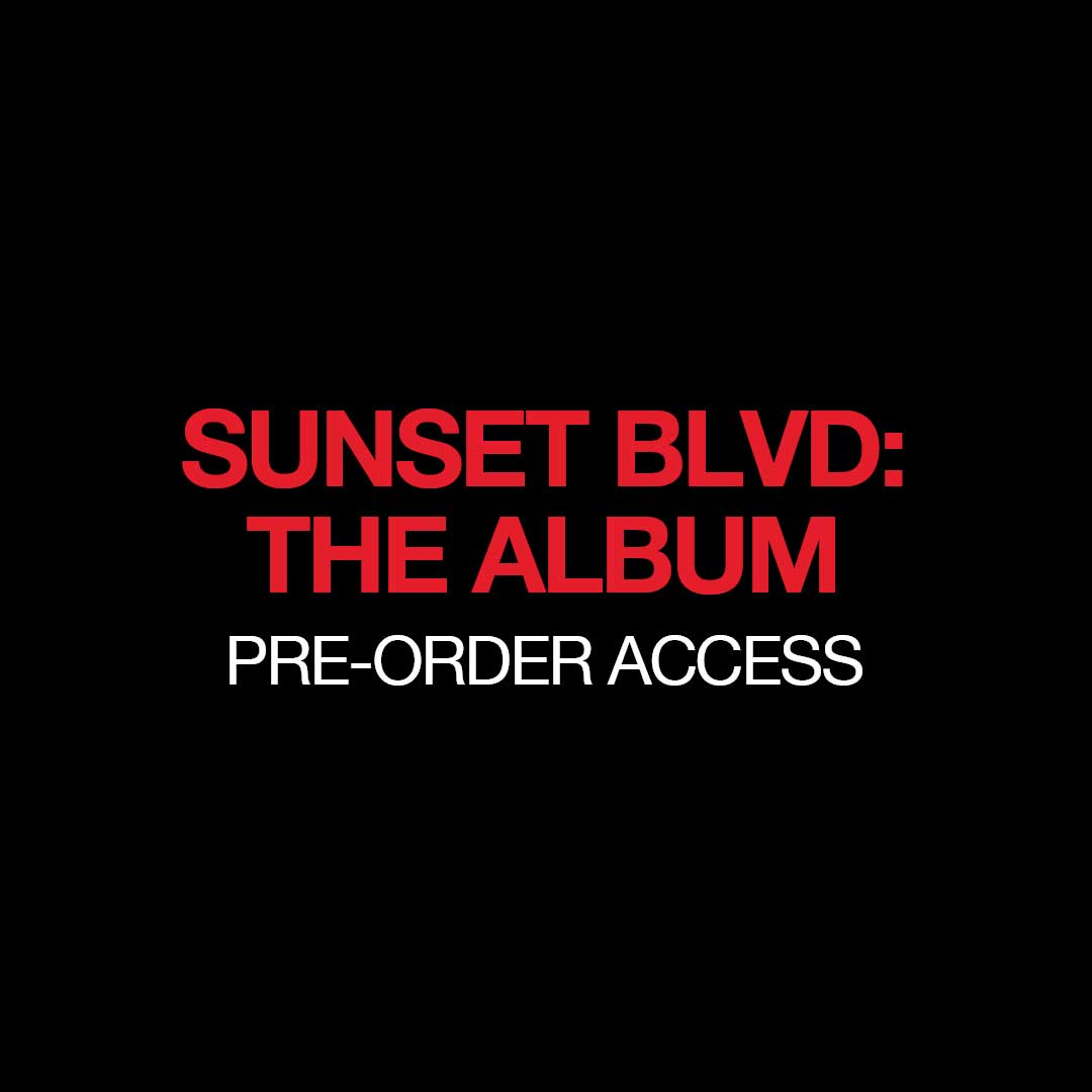 Announcing SUNSET BLVD: THE ALBUM. Recorded live in London’s West End at the Savoy Theatre. Available globally this October.