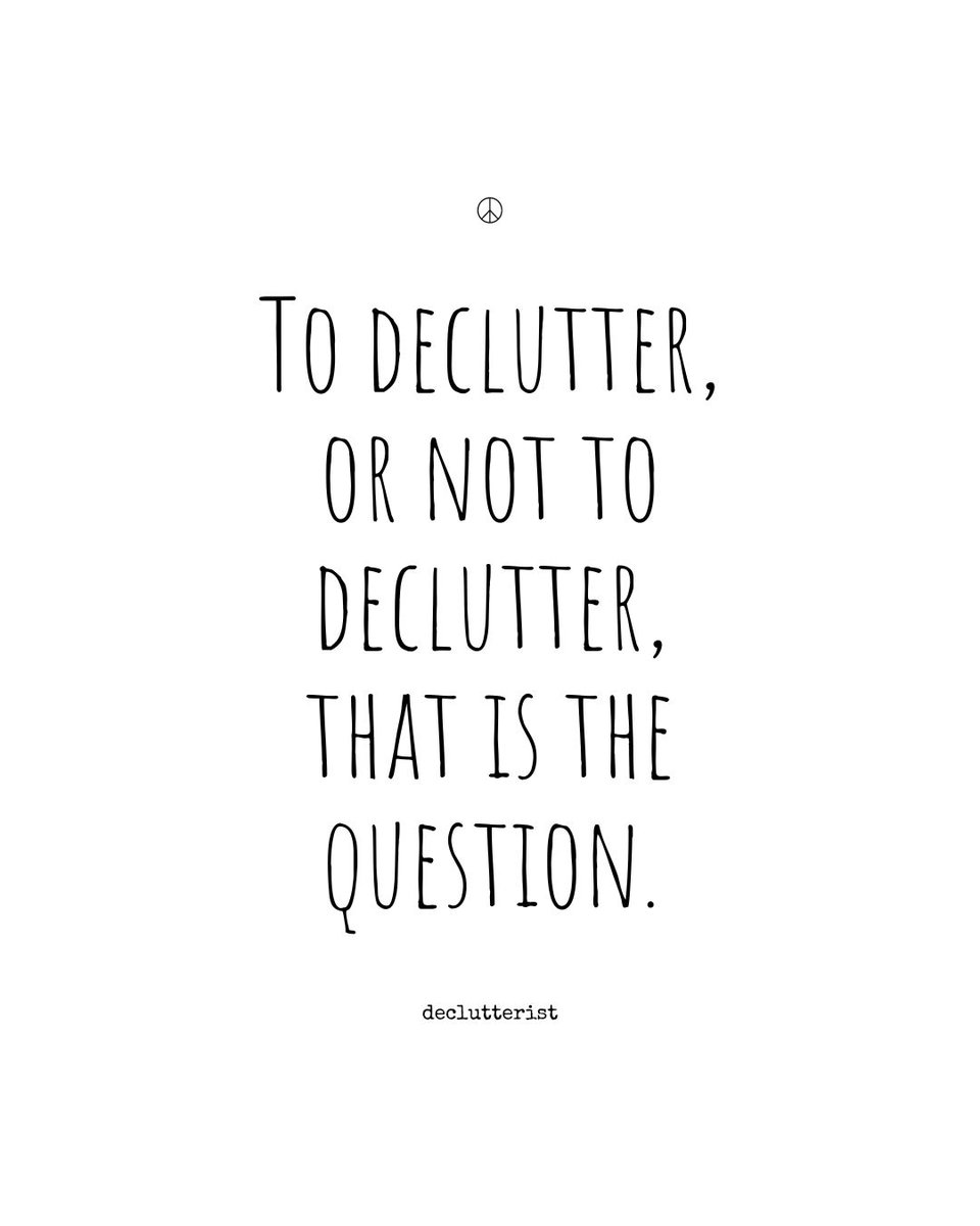 And every day we give our answer.

#DeclutterYourLife #ClearTheClutter #SimplifyYourSpace #DeClutterChallenge #ClarityForLife #DeclutterYourMind