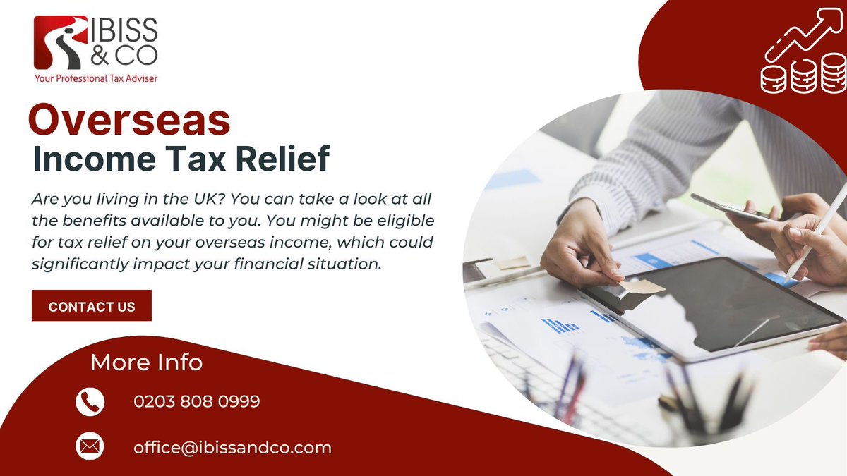 🇬🇧 Are you living in the UK? Did you know you could be eligible for tax relief on your overseas income? 💸 Find out more with our latest tax tip.  buff.ly/3wM4FyG 

#TaxTips #UKTax #CharteredAccountants #TaxRelief #ExpertTaxAdvice #IbissAndCo