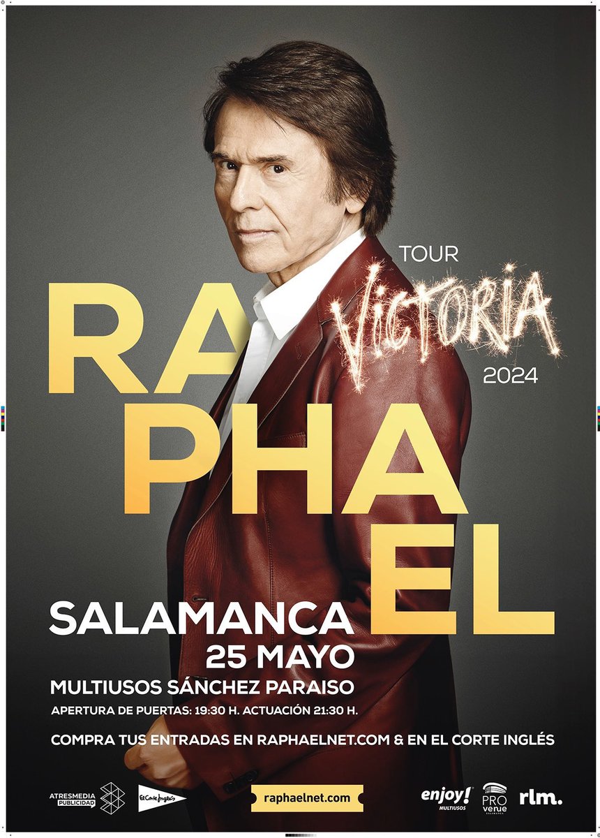 El tour #Victoria2024 de @RAPHAELartista llega a Salamanca el 25 de mayo! Ya tenéis todos vuestras entradas??? 👉 elcorteingles.es/entradas/chann…