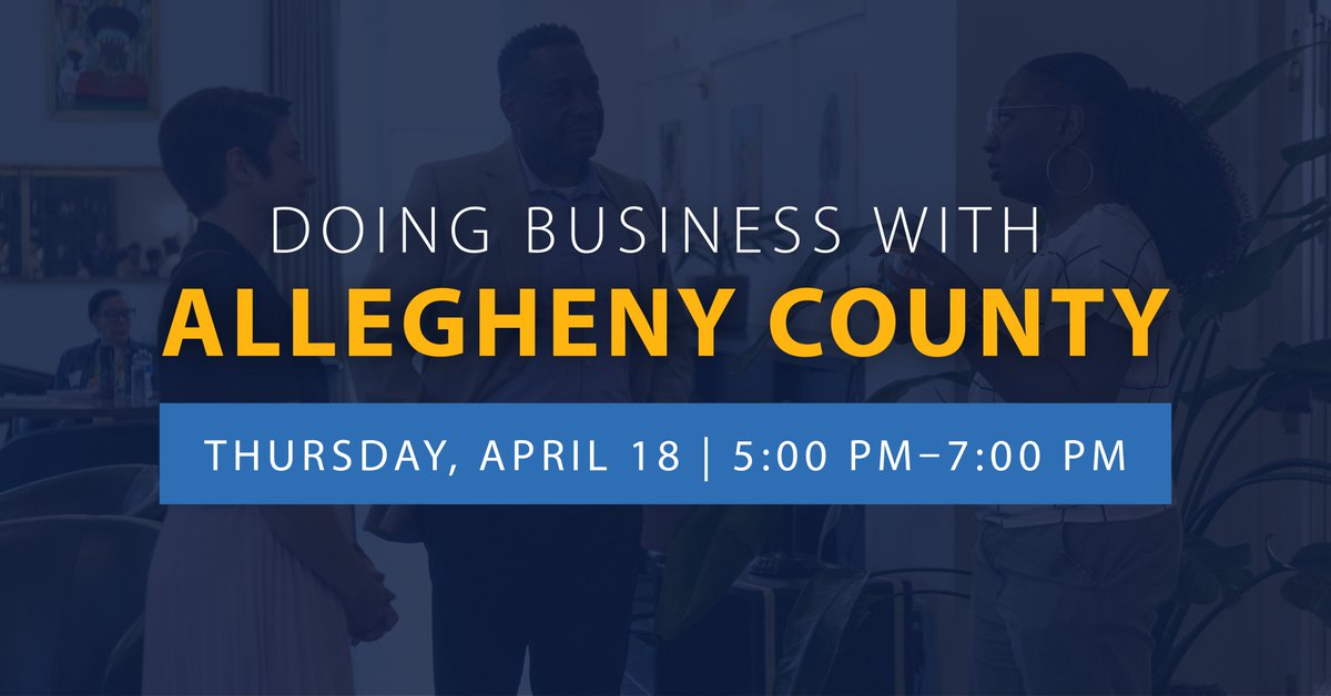 Join us on Thursday, April 18 at the David L. Lawrence Convention Center to learn how to conduct business with Allegheny County. Attendees will walk away with a better understanding of the procurement process, how to identify, prepare, and respond to bidding opportunities, and…