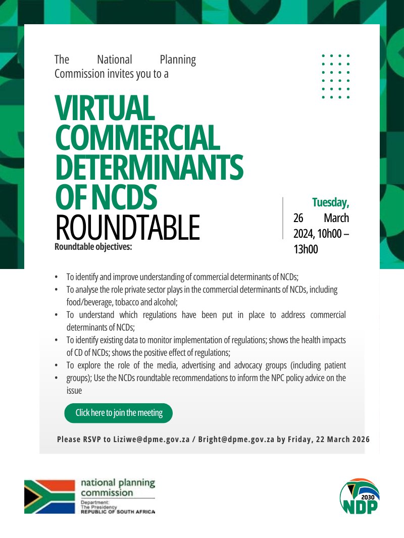 We are thrilled to be part of the National Planning Commission's VIRTUAL COMMERCIAL DETERMINANTS OF NCDS ROUNDTABLE! Mark your calendars for Tuesday, March 26, 2024, from 10:00 AM to 1:00 PM. Let's delve into the factors shaping non-communicable diseases. #NCDs #DelaysMeanDeath