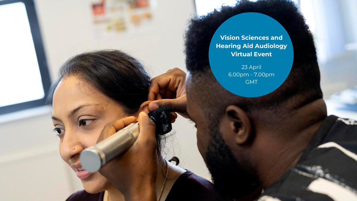 Join us at our Vision Sciences and Hearing Aid Audiology virtual event! 👓 📅 23 April 2024 ⌚ 6.00pm - 7.00pm 📌 Virtual Event Book your place below 👇 ow.ly/TZpb50QVvPa