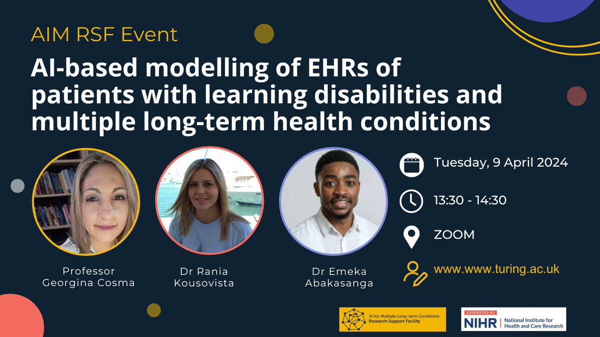 Join our webinar with @gcosma1, @RKousovista, and Dr Emeka Abaksanga about using #MachineLearning to identify clusters and trajectories of multiple long-term conditions among adults with learning disabilities 🗓️Tues 9 April | ⏰1:30-2:30pm GMT |🌐ZOOM ✍️turing.ac.uk/events/ai-base…