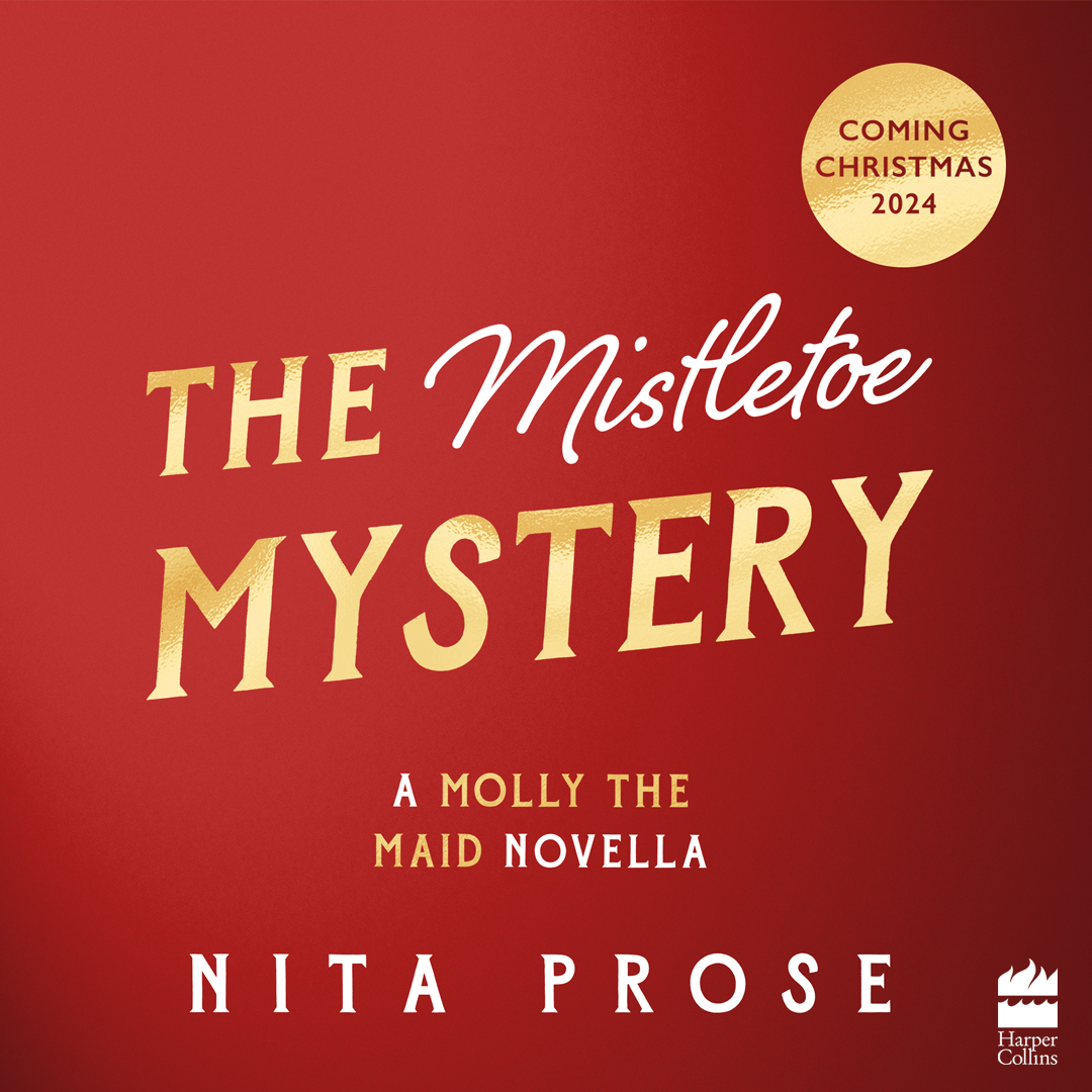 We have some very exciting news for @nitaprose fans: Molly the maid is BACK in a brand new adventure! 🧹 Return to the world of the Regency Grand Hotel with #TheMistletoeMystery - a delightful festive novella coming later this year ✨