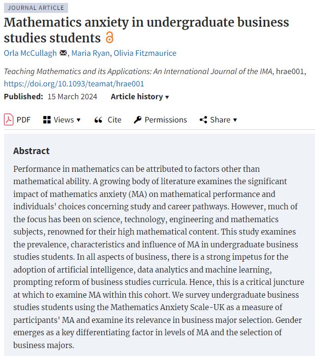 orla.mccullagh@ul.ie (@mccullagh_orla) on Twitter photo I am delighted to see our paper, "Mathematics anxiety in undergraduate business studies students," published in Teaching Mathematics and its Applications: An International Journal of the IMA. Great experience working with <a href="/DrOFitzmaurice/">Olivia Fitzmaurice</a> and <a href="/WhyHateMaths/">Dr Maria D. Ryan</a> doi.org/10.1093/teamat⦠I am delighted to see our paper, "Mathematics anxiety in undergraduate business studies students," published in Teaching Mathematics and its Applications: An International Journal of the IMA. Great experience working with <a href="/DrOFitzmaurice/">Olivia Fitzmaurice</a> and <a href="/WhyHateMaths/">Dr Maria D. Ryan</a> doi.org/10.1093/teamatā¦