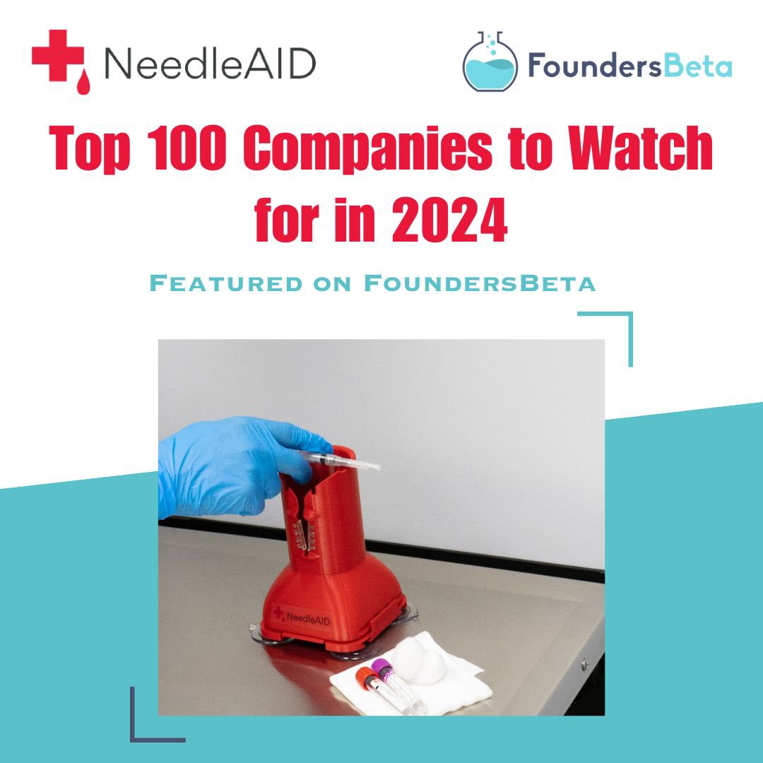 NeedleAID is honored to be recognized as one of the top 100 Companies to Watch for in 2024!  #NeedleAID #Top100Companies #HealthcareInnovation <a href="/FoundersBeta/">FoundersBeta</a>