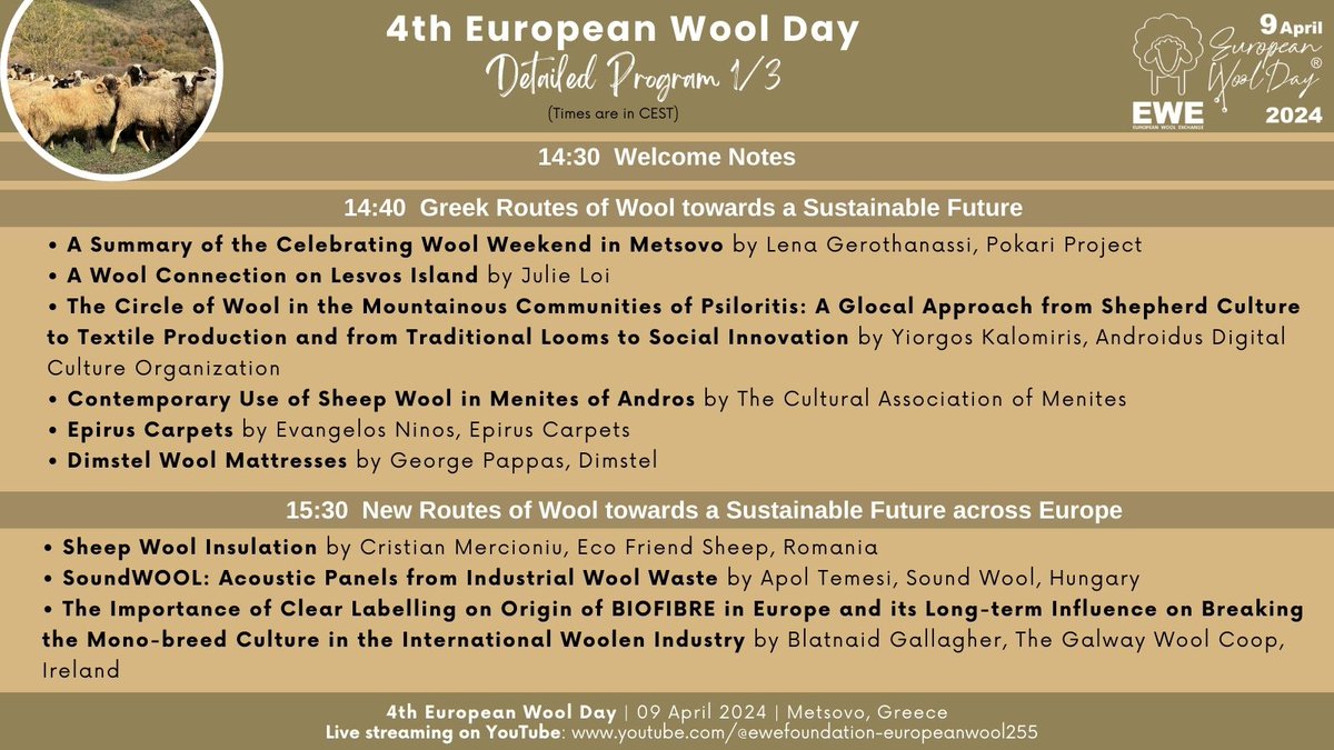 ewe_foundation's tweet photo. See the detailed program of 4th European Wool Day taking place on 9th April 2024.
Join us on the day!
Our YouTube Channel: https://t.co/XNXSLmocFt
Website: https://t.co/pCQF5eXt7n
#EWDay #EWDay2024 #wool https://t.co/CoG65jCH7z