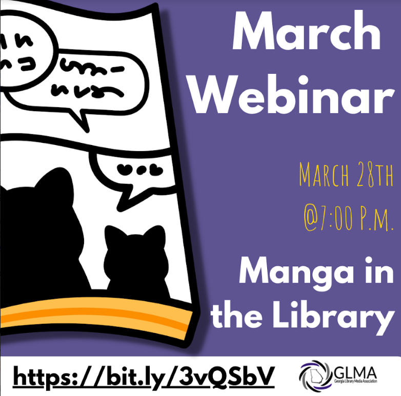 Mark those 📷 for @glma_inc fun, chat, and learning! The March 28 webinar is coming soon -watch live or recorded! March sees @librarysherryatl talking about all things #manga 📷 bit.ly/3vQSbV