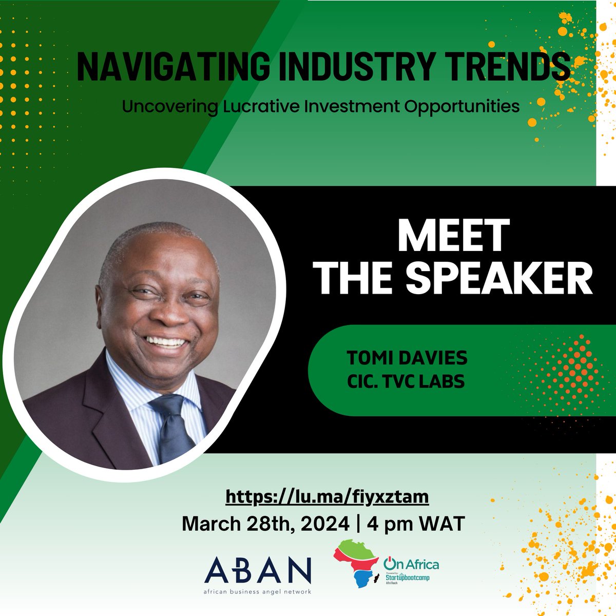 Harry Tomi Davies is a Nigerian British investor, speaker, author, entrepreneur, philanthropist, and advisor to technology companies.  

The founding president of <a href="/ABANAngels/">ABAN Angels</a> 

Join Tomi Davies on the 28th of March 2024 at 4pm!

Visit lu.ma/fiyxztam to sign up now!