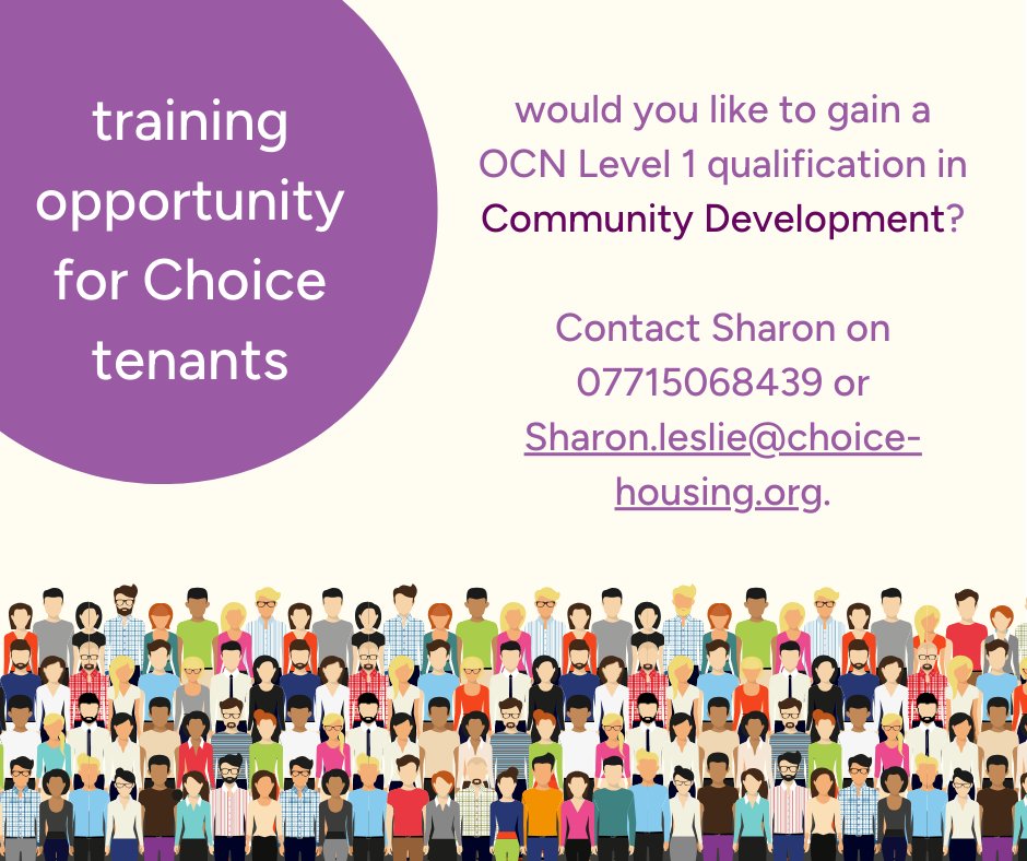 Choice tenants are invited to join a 6 week training course - Intro to Community Development (OCN level 1). Starting Tues 16th April this course covers a range of topics to build a strong foundation on which to grow your community development skills. #TogetherWeEnrichLives