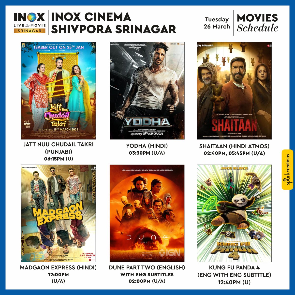 Movies line-up at @inoxsrinagar.

#shaitaan #yodha #kungfupanda4 #dune #madgaonexpress #jattnuuchudailtakri

Book your tickets now.

Call 9541613868 for any assistance with movie tickets.

#inoxsrinagar #srinagar #kashmir #inox #movies #cinema #hollywood #bollywood #ajaydevgn…