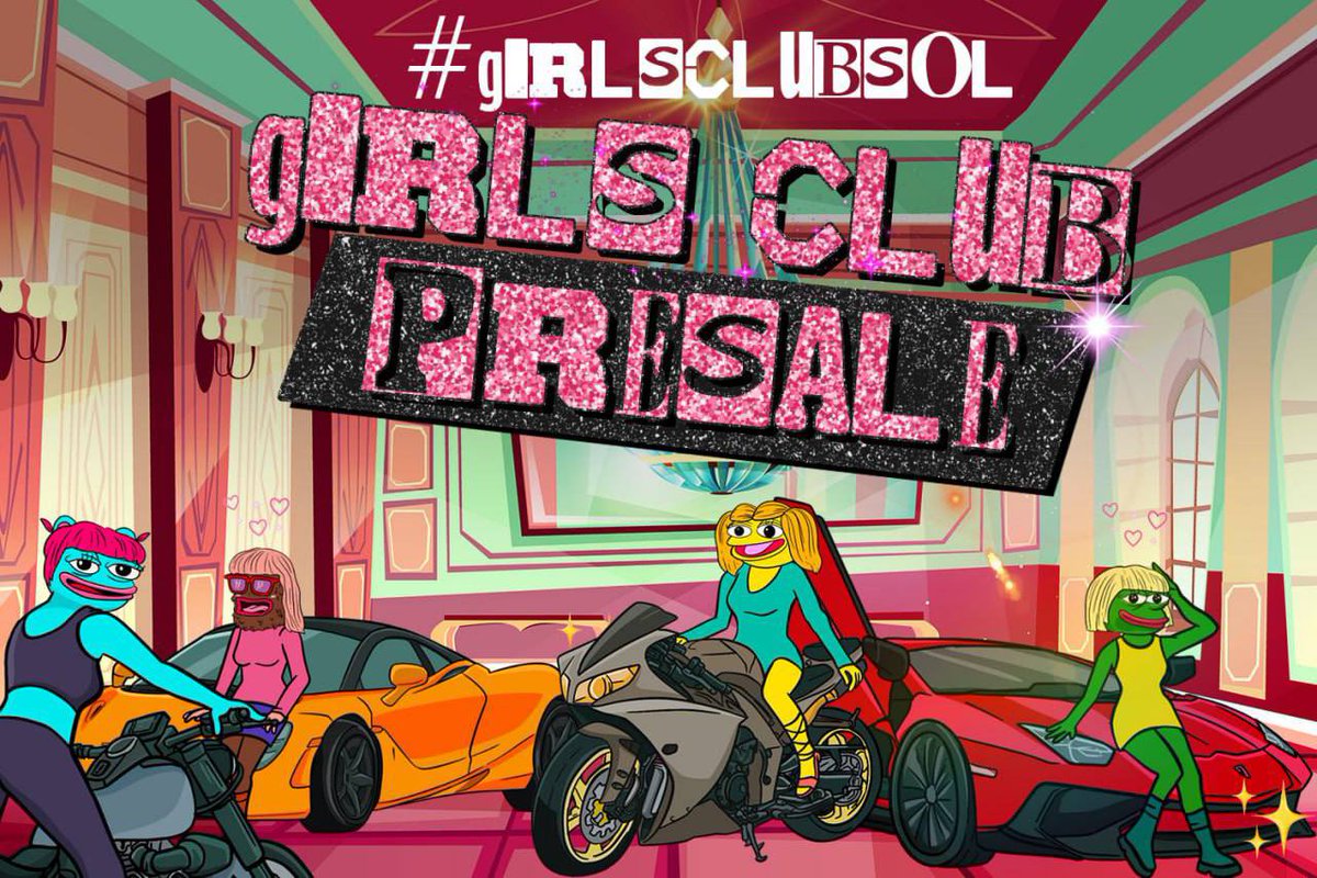 Introducing the GIRLS CLUB (SOL), the badass and fabulous female counterparts of Pepe, Brett, Andy, &amp; Landwolf.

Presale is live now. Launch this week! 
MIN: 2 SOL
HC: 1000 SOL 
SOFT: 600 SOL 

Presale Addy:
G2RDYXWuqNcro4bz1DrM1HbKUBgHpkPtWiEjZgXe74dy

t.me/girlsclubportal