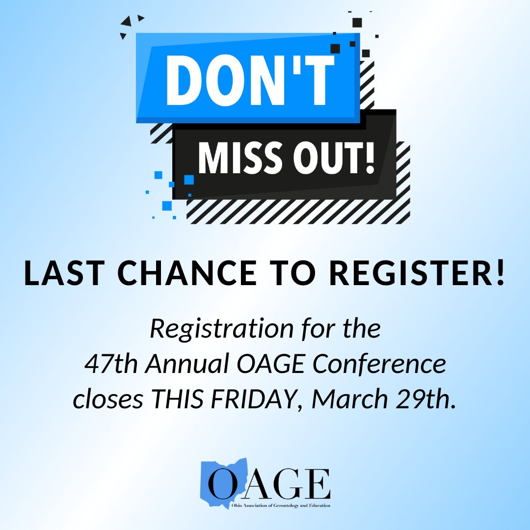 This is the last week to register for the 47th Annual OAGE Conference on April 11-12. Make sure to register by Friday, March 29th to secure your spot for this great opportunity to learn from and network with experts in the aging field from around Ohio: oage.org/conferences/oa…