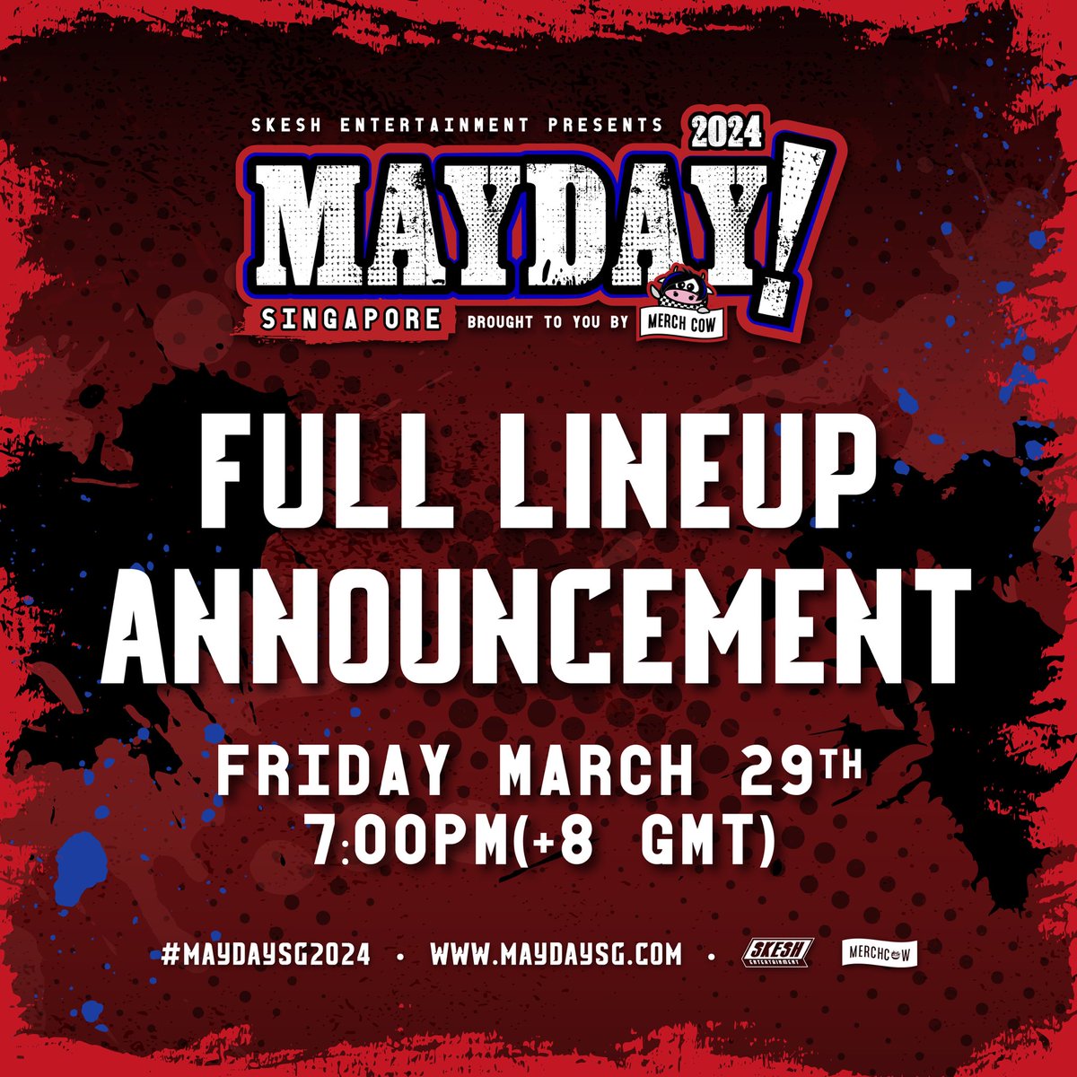 Are you ready for the full lineup announcement? Keep posted on our socials this Friday March 29th at 7pm! #MaydaySG2024