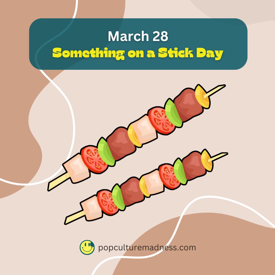 Stick with me, it's 'Something On A Stick Day'! 🍢 Today's the day to spear your cravings and take them for a flavorful ride. Just remember, everything tastes better on a stick! #SomethingOnAStickDay #SkewerSensation
popculturemadness.com/march-28-in-po…