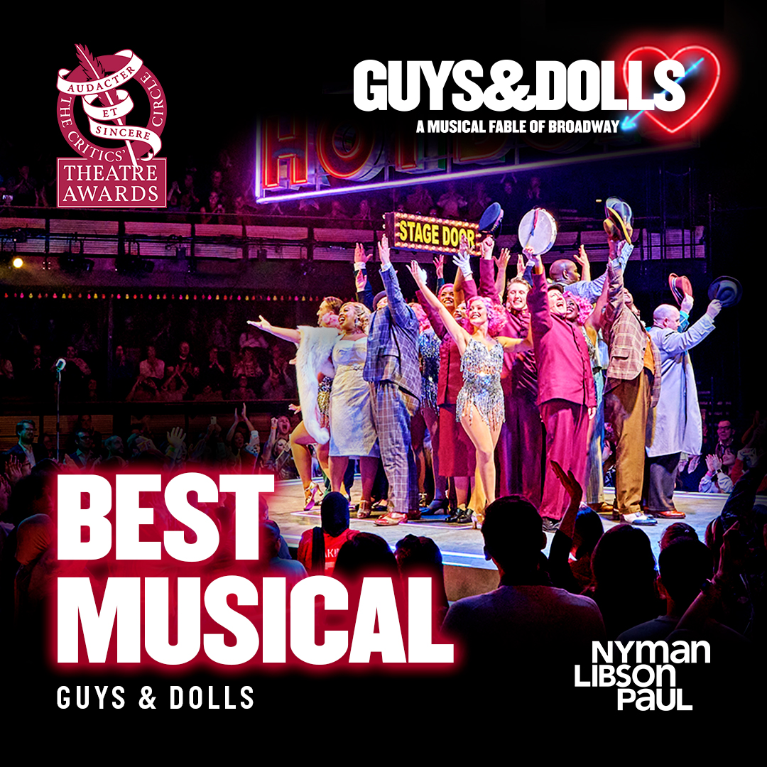 We're so thrilled to share that Guys & Dolls has received The Peter Hepple Award for Best Musical at #CriticsCircleAwards 💃 Congratulations to everyone involved🤩