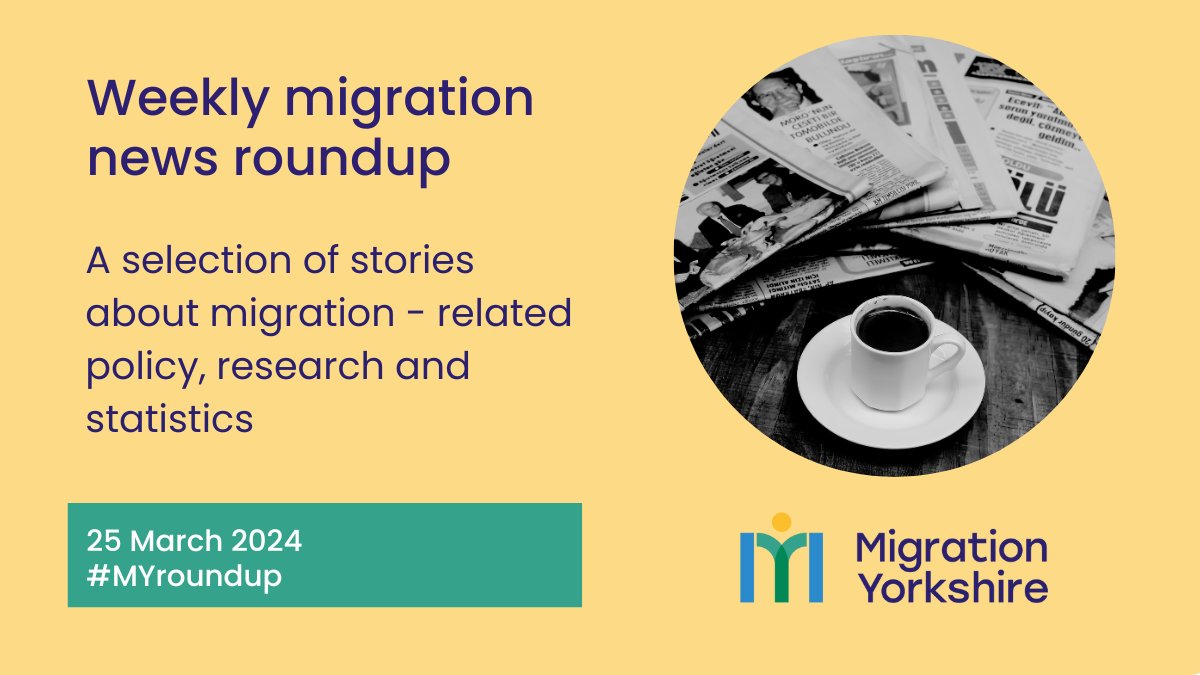 Our weekly #MYroundup is out now! It's a summary of migration news, policy and research from the last week, and inspiring stories too. migrationyorkshire.org.uk/news/migration…