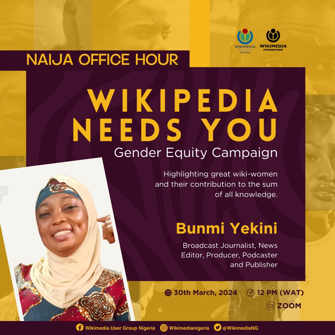 Meet our speaker, Bunmi Yekini! Bunmi Yekini (@coolfaya) is a Broadcast journalist, News editor, Producer, Podcaster and Publisher. We are thrilled to announce her as one of the speakers of this month's Naija Office Hour. The theme is: 'Wikipedia Needs You'. We would love you