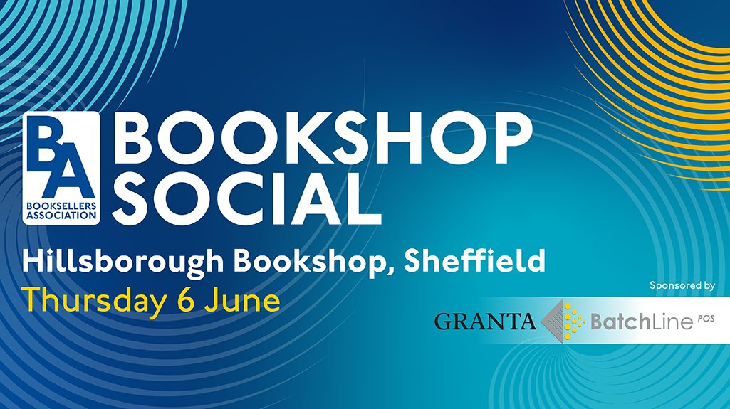 Book your place for a Bookshop Social at @hillsbookshop, sponsored by @GrantaBooks and @batch_services Bookshop socials are a chance for BA Members to meet other local booksellers in a relaxed networking environment. Open to BA members only: booksellerevents.org.uk