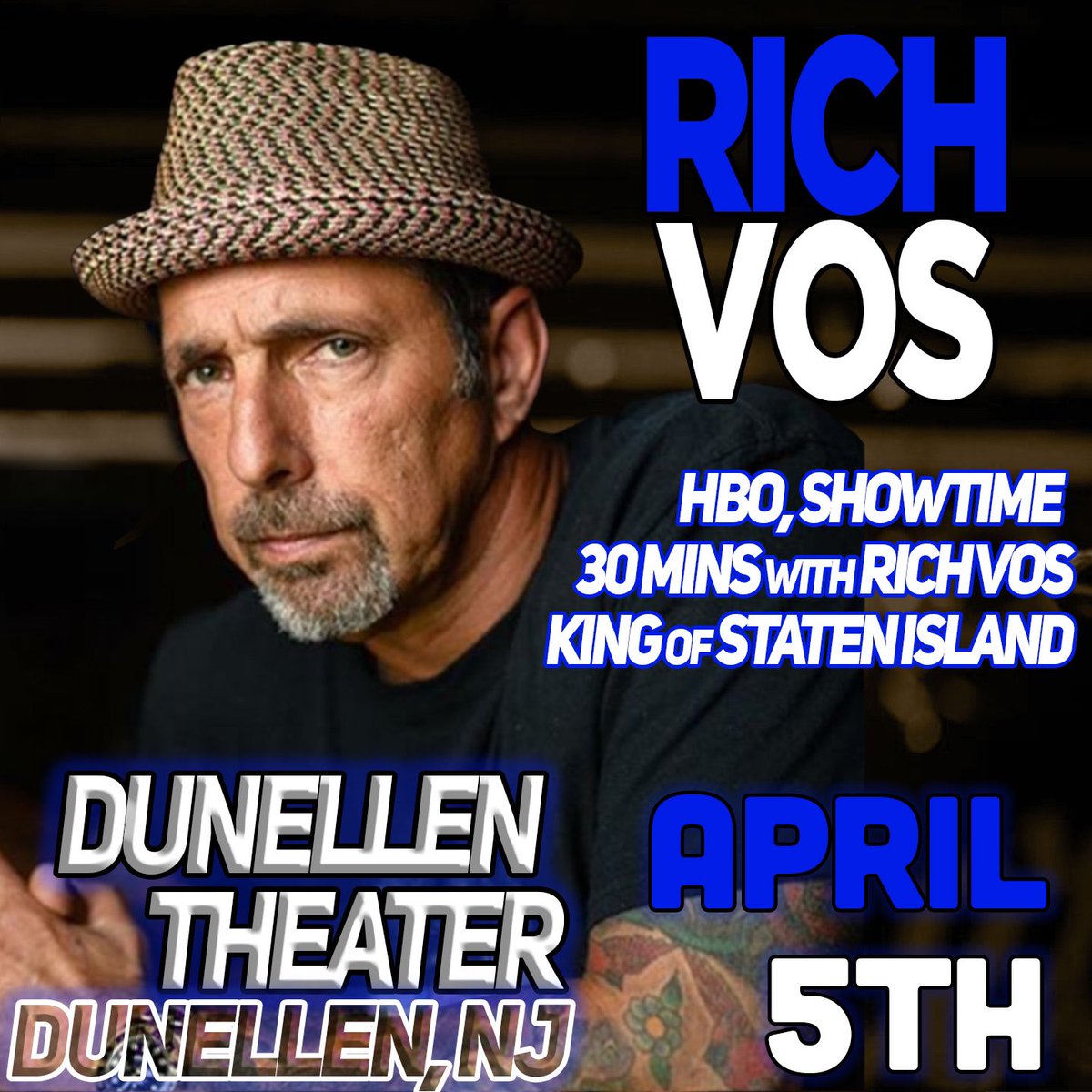 Alright Jersey, come see me at the Dunellen Theater Friday April 5th, RichVos.com for more dates!